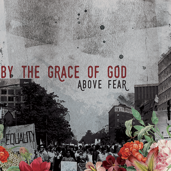 BTGOG ABOVE FEAR BANDCAMP