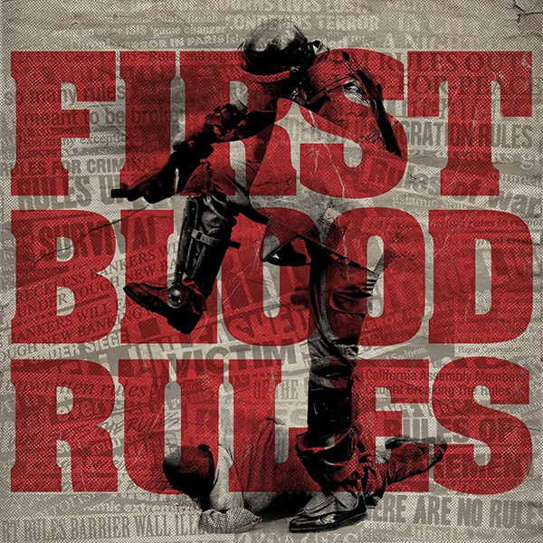 First Blood Rules