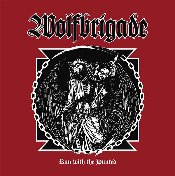 WOLFBRIGADE Run With The Hunted hi 1018x1024
