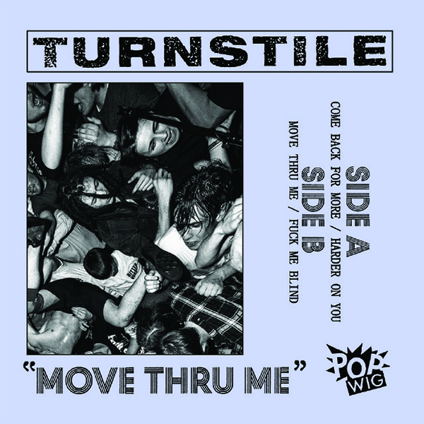 Turnstile Move Thru Me 640x640