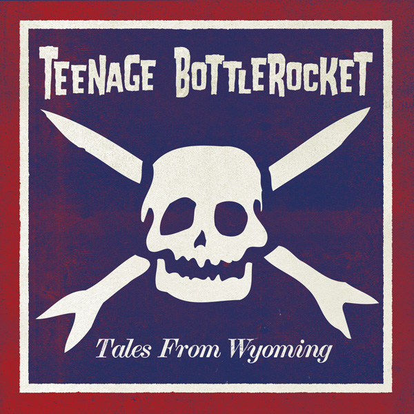 teenage_bottlerocket_tales_from_wymoning_cover_use_this